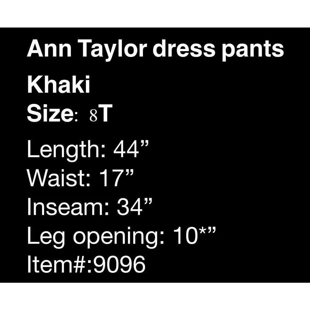 Ann Taylor Dress Pants- Khaki- Size 8T - Picture 6 of 6